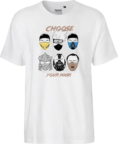 Choose your Mask