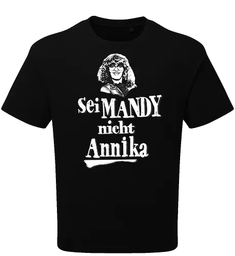 Sei Mandy nicht Annika