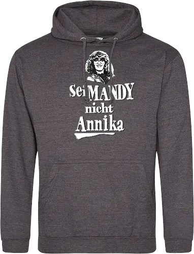 Sei Mandy nicht Annika