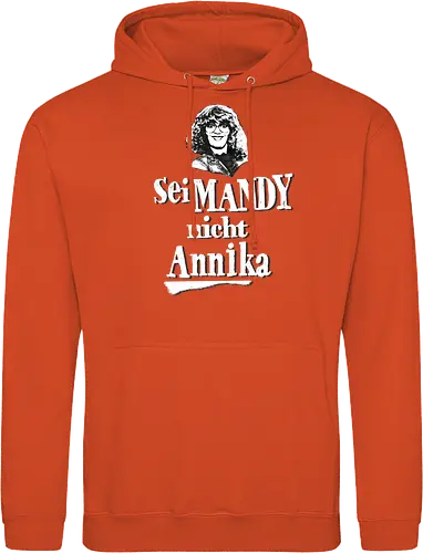 Sei Mandy nicht Annika