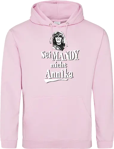 Sei Mandy nicht Annika