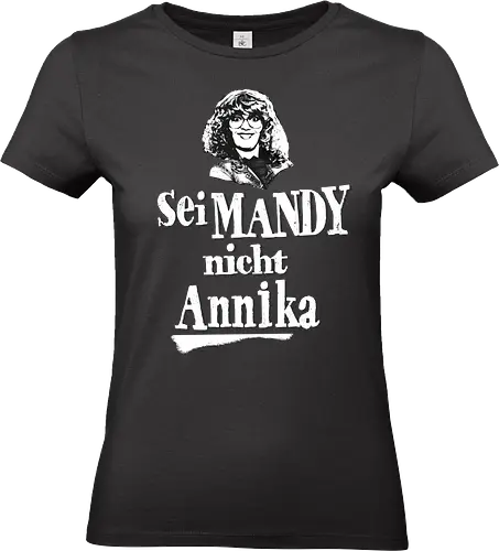 Sei Mandy nicht Annika