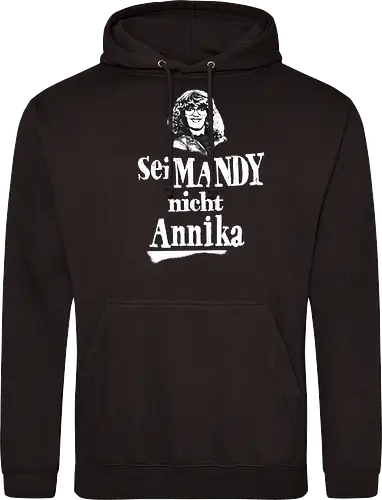 Sei Mandy nicht Annika