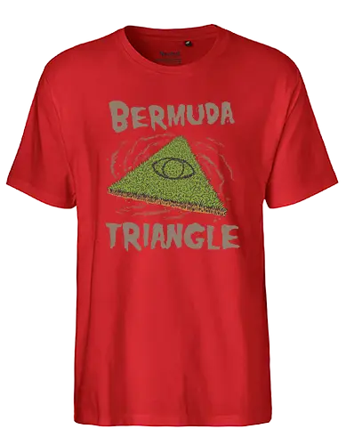 Bermuda Triangle - bermuda dreieck, verschwörung, conspiracy, triangle, aluhut, aliens, disapprences - Fairtrade T-Shirt