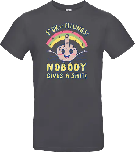 Nobody Gives a Shit!
