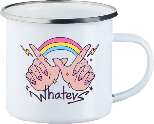 Whatevs!