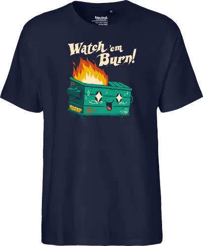 Watch 'em burn