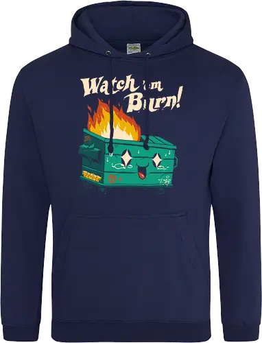 Watch 'em burn