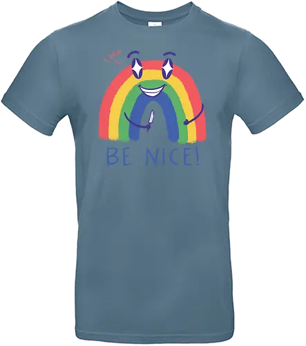 Be Nice 2.0 - rainbow, regenbogen, nett - Standard T-Shirt