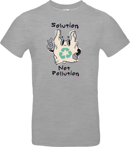 Solution Not Pollution