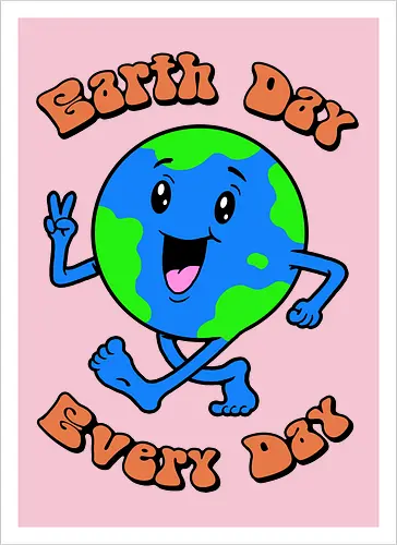 Earth Day Every Day!