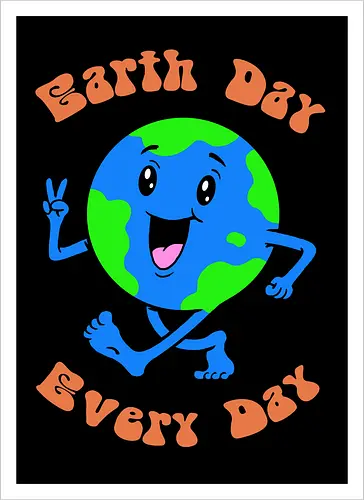 Earth Day Every Day!
