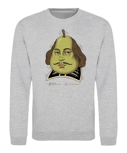 Shakes Pear! - pun, fun, joke, Pear, shakespeare - Sweatshirt