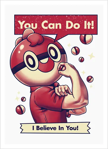 I Believe in You