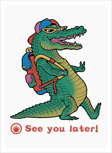 See You Later!