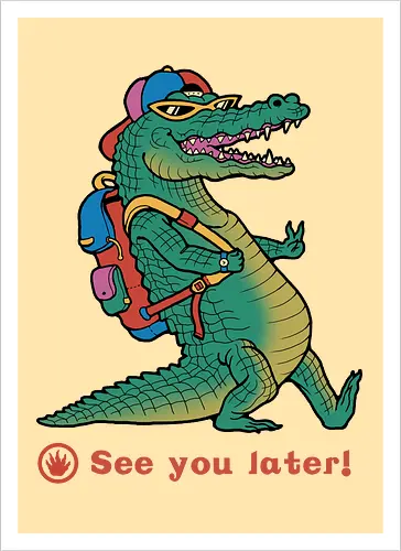 See You Later!