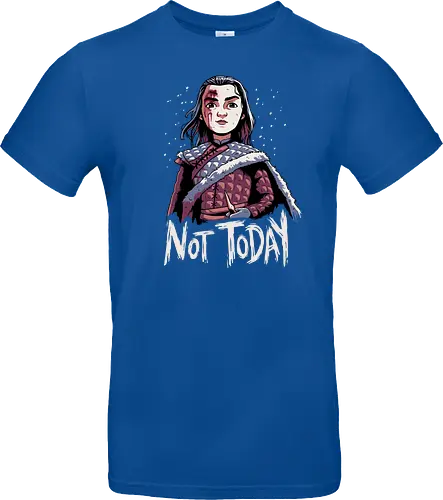 Not Today