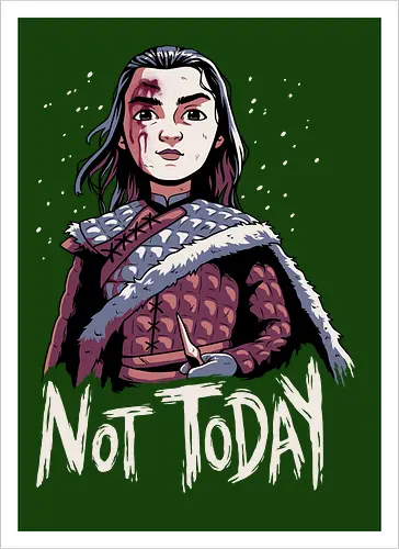 Not Today
