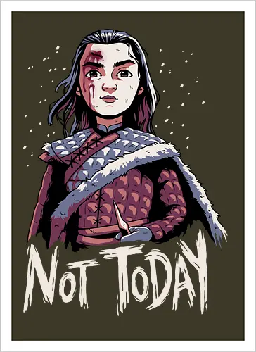 Not Today