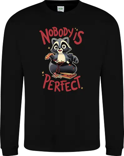 Nobody is Perfect