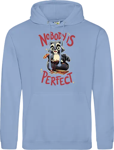 Nobody is Perfect