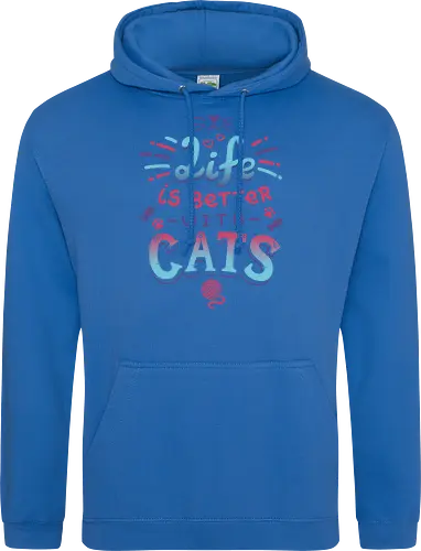 Life is better with Cats - cat, katze, haustier, pet, meow - Standard Hoodie