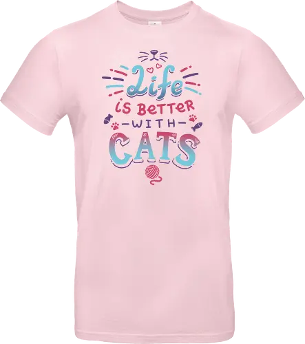 Life is better with Cats - cat, katze, haustier, pet, meow - Standard T-Shirt