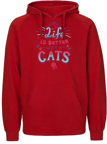 Life is better with Cats - cat, katze, haustier, pet, meow - Fairtrade Hoodie