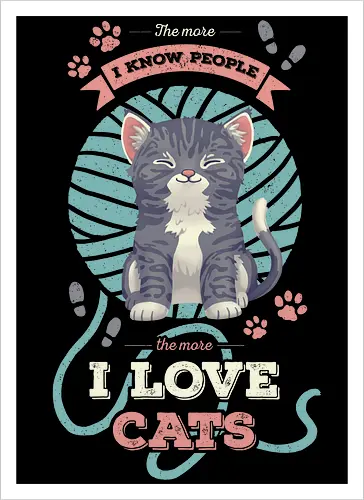 I Love Cats - cat, katze, pet, haustier, people - Artprint