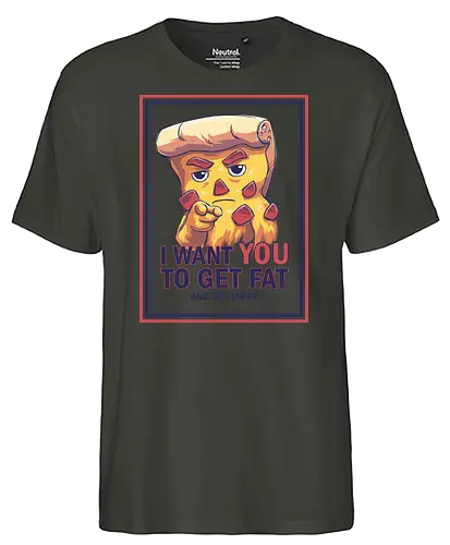Uncle Pizza - uncle sam, pizza, america, i want you, get fat, be happy - Fairtrade T-Shirt