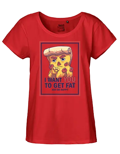 Uncle Pizza - uncle sam, pizza, america, i want you, get fat, be happy - Fairtrade Girl Shirt