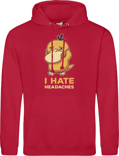 I hate Hdaches
