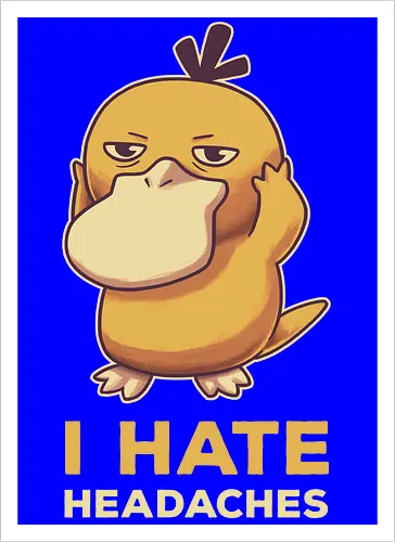 I hate Hdaches