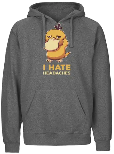 I hate Hdaches - pocket, monster, Kopfweh, duck, pain - Fairtrade Hoodie