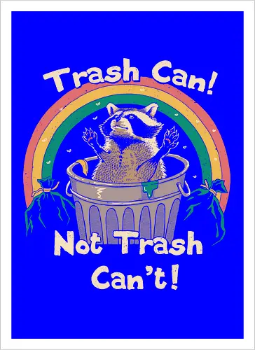 Trash Talker!