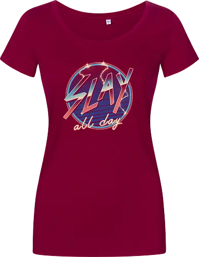Slay All Day!