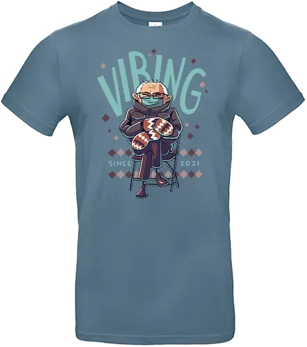 Vibing Since 2021 - Mittens, Bernie, Bernie Sanders, meme, fun - Standard T-Shirt