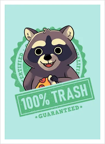 100% Trash Panda Raccoon