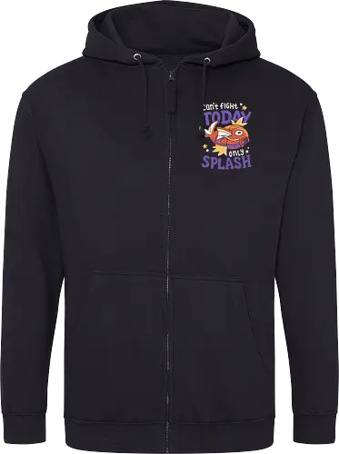 Can't Fight Today Only Splash