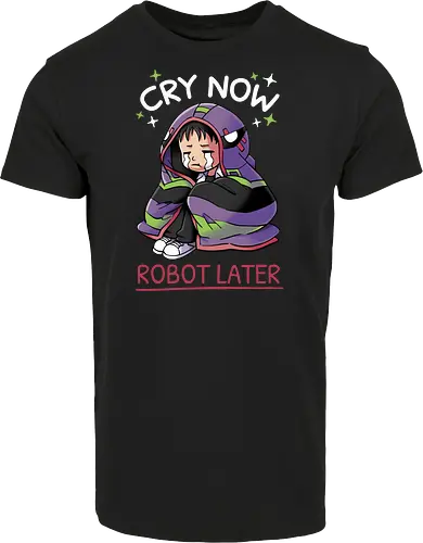 Cry Now, Robot Later