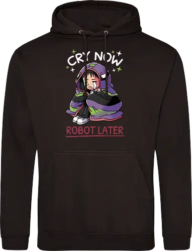 Cry Now, Robot Later