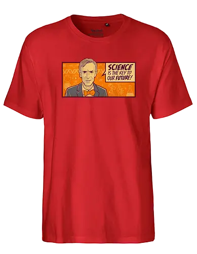 Key to the Future - science, wissenschaft, bill nye, physik, physics, weltall, space - Fairtrade T-Shirt