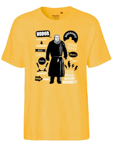 Hodor Quotes - lied, eis, feuer, drachen, game, hold the door, hodor, throConsole - Fairtrade T-Shirt
