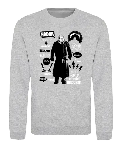 Hodor Quotes - lied, eis, feuer, drachen, game, hold the door, hodor, throConsole - Sweatshirt