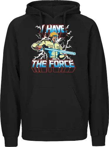 I have the Force