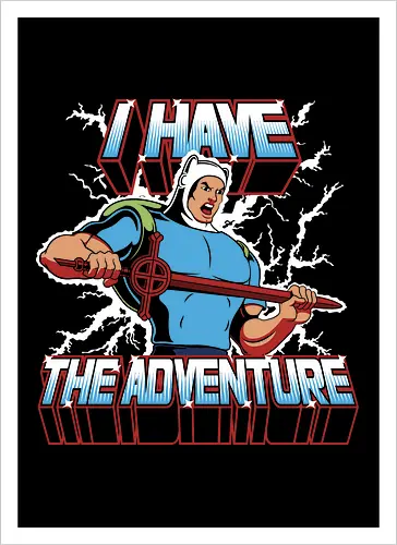 I have the Adventure
