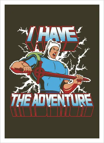I have the Adventure