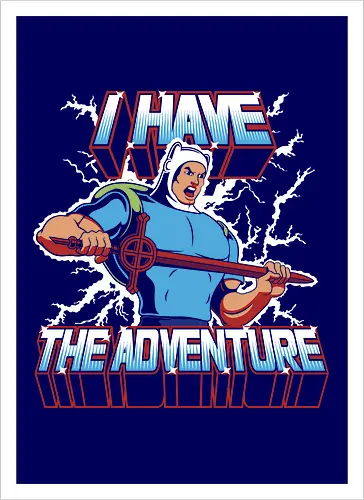 I have the Adventure