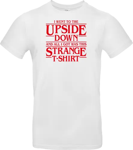 I Went To The Upside Down