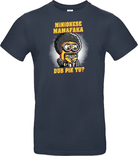 Minionese Mamafaka